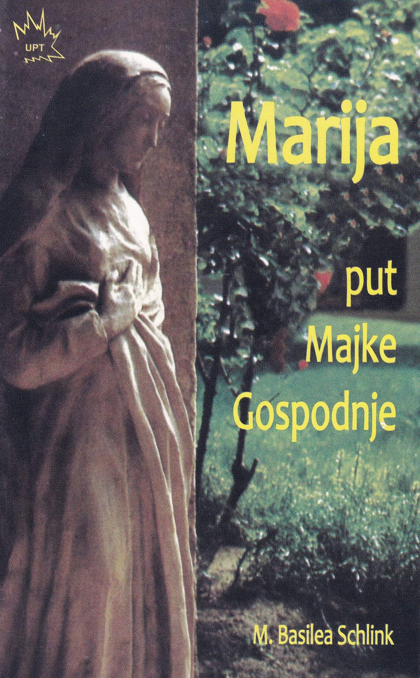 Marija, put Majke Gospodnje - Basilea Schlink