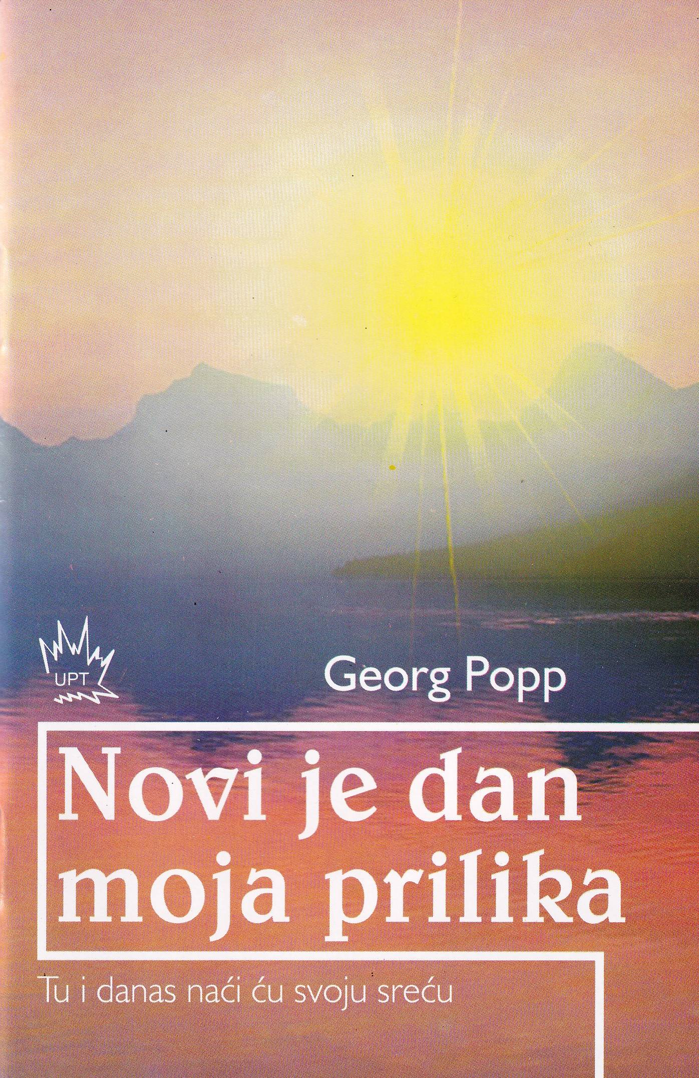 Novi je dan moja prilika - Georg Popp