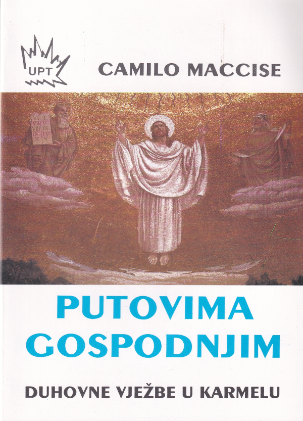 Putovima Gospodnjim - Camilo Maccise
