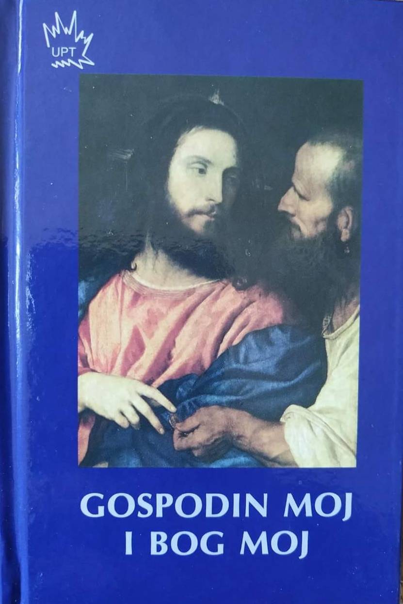 Gospodin moj i Bog moj - Molitvenik s krupnim slovima