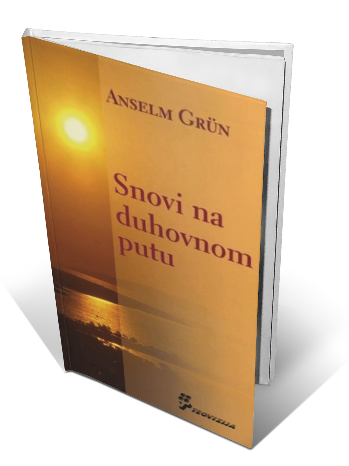 Snovi na duhovnom putu - Anselm Grun